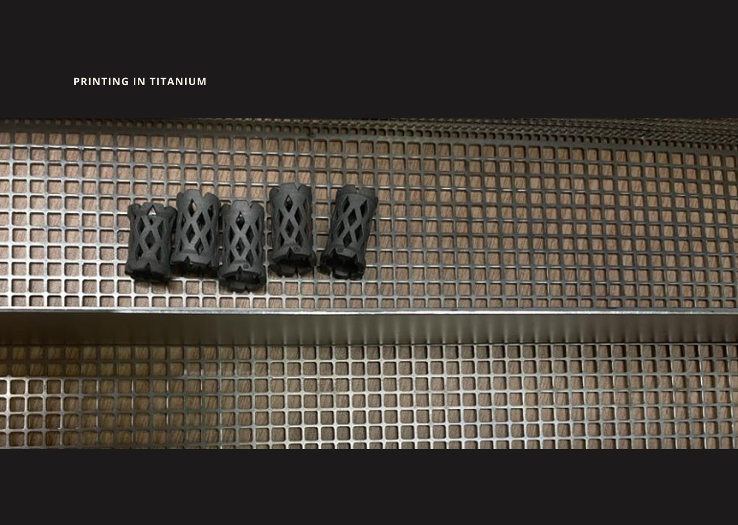 Slide 19 - Printing in Titanium